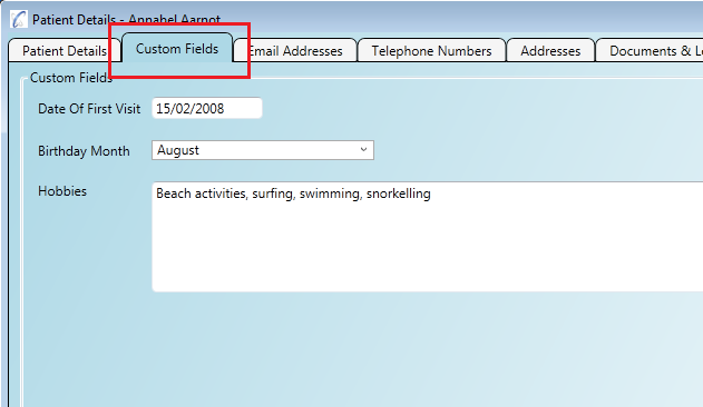 Custom fields created against the patient record